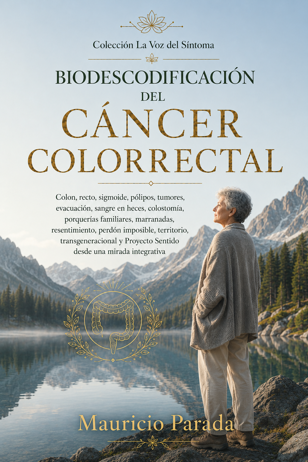 Portada del libro Biodescodificación del Cáncer Colorrectal