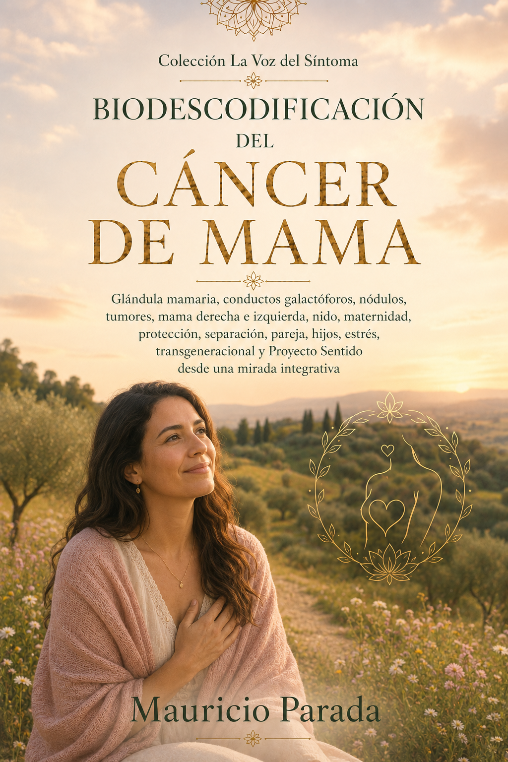 Portada del libro Biodescodificación del Cáncer de Mama