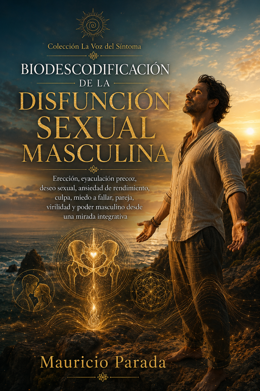 Portada del libro Biodescodificación de la Disfunción Sexual Masculina