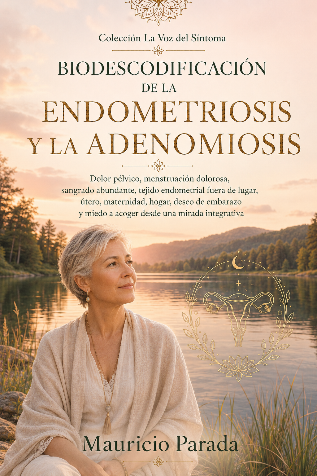Portada del libro Biodescodificación de la Endometriosis y la Adenomiosis