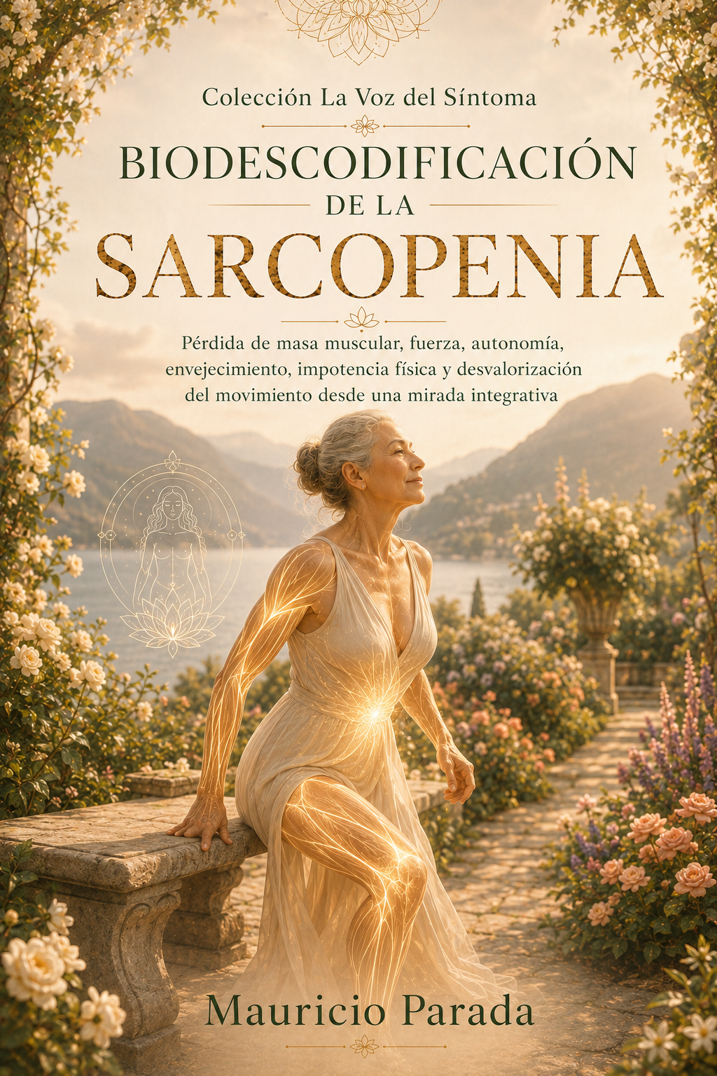 Portada del libro Biodescodificación de la Sarcopenia, de Mauricio Parada.